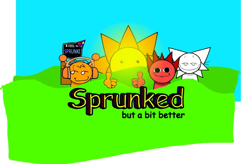 Sprunked - but a bit better1