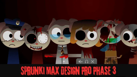Sprunki Max Design Pro Phase 3 game image