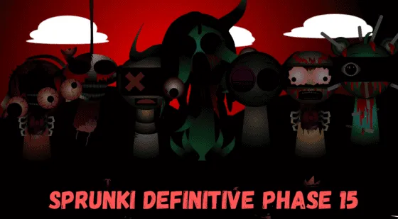 Sprunki phase 15 Definitive